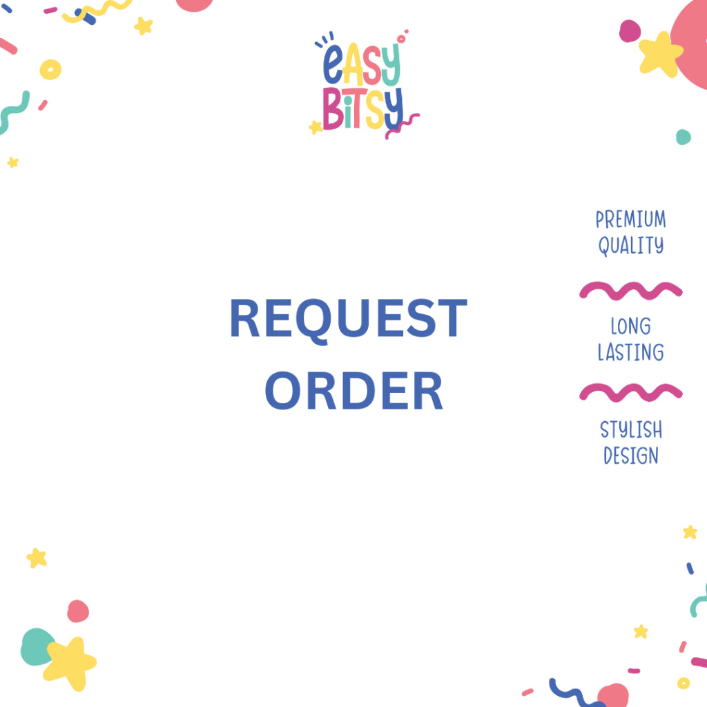Easy Bitsy Request Order Tidak ada merek