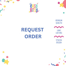 Easy Bitsy Request Order Tidak ada merek